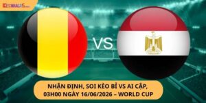 Nhận định, soi kèo Bỉ vs Ai Cập