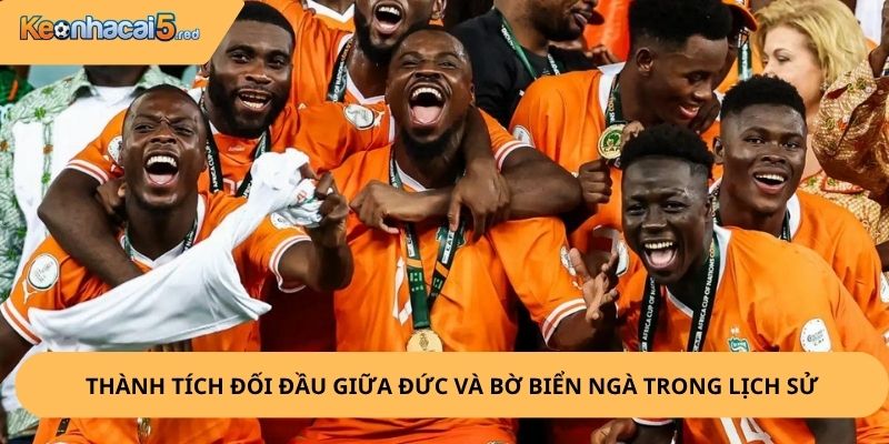 Nhận Định, Soi Kèo Đức vs Bờ Biển Ngà