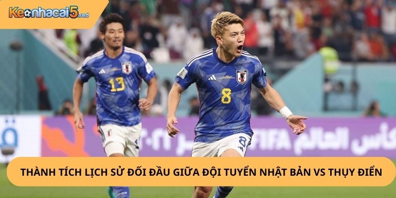 Nhận Định, Soi Kèo Nhật Bản vs Thụy Điển